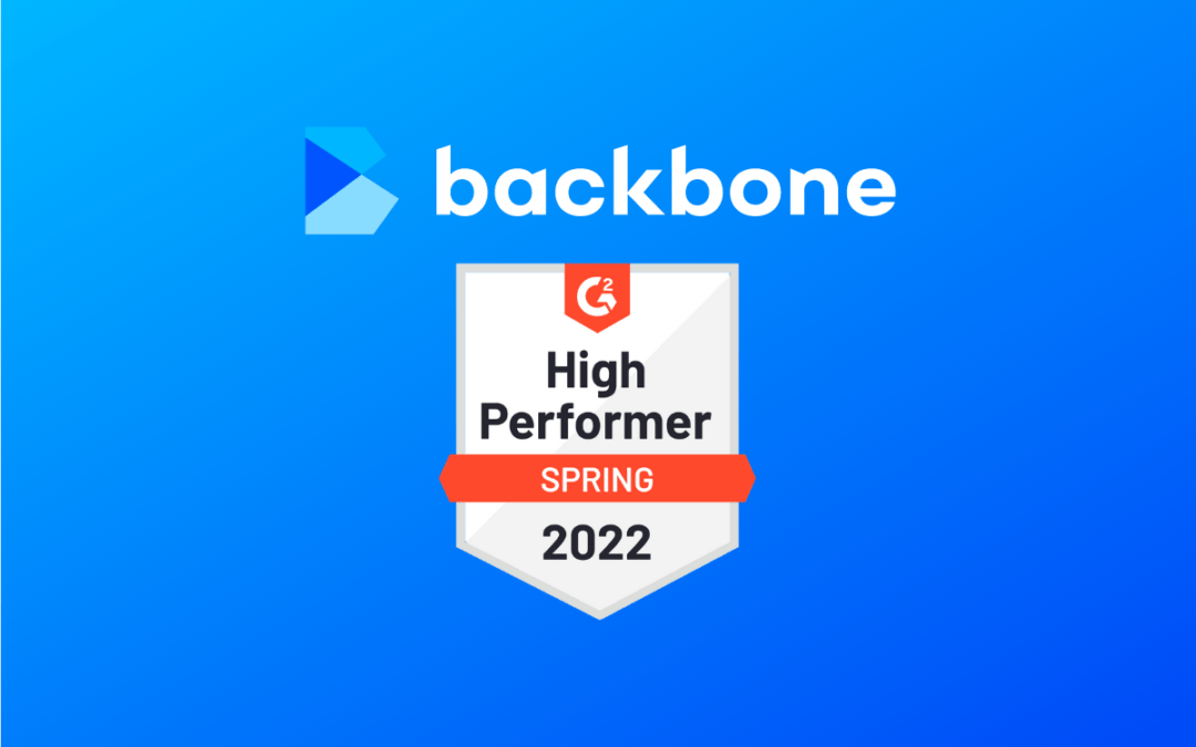 Backbone PLM Recognized as a G2 High Performer for Spring 2022